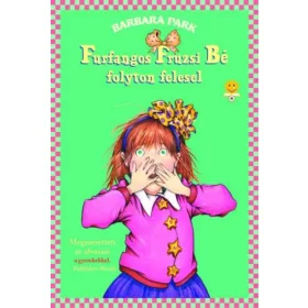 Furfangos Fruzsi Bé folyton felesel - kemény kötés