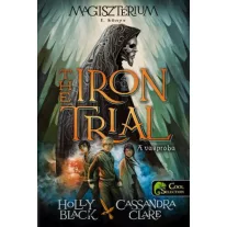 The Iron Trial - A vaspróba