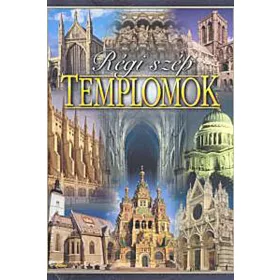 Régi szép templomok