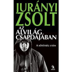 Az alvilág csapdájában