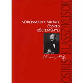 Vörösmarty Mihály összes költeményei