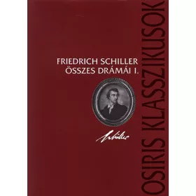 Friedrich schiller összes drámái I-II.