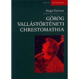 Görög vallástörténeti chrestomathia