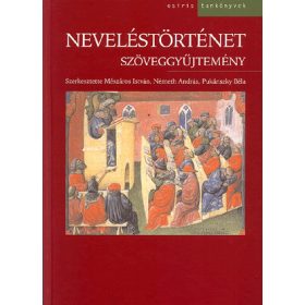 Neveléstörténet - szöveggyűjtemény
