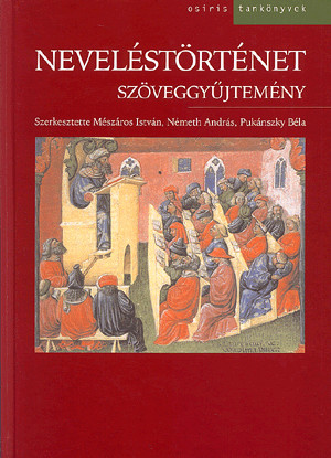Neveléstörténet - szöveggyűjtemény
