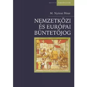 Nemzetközi és európai büntetőjog