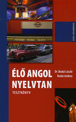 Élő angol nyelvtan - tesztkönyv