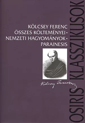 Kölcsey ferenc összes költeményei - Nemezti hagyományok - parainesis