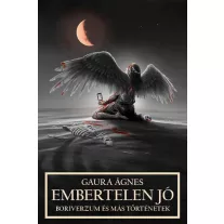 Embertelen jó - Boriverzum és más történetek