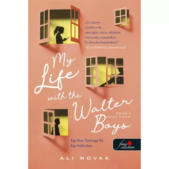 My Life With The Walter Boys - Életem a Walter fiúkkal My Life With The Walter Boys - Életem a Walter fiúkkal