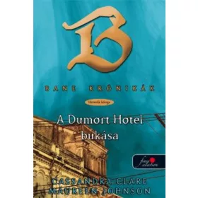 A Dumort Hotel bukása (keménytáblás)