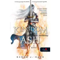   Kingdom of Ash - Felperzselt királyság második kötet - special edition  - Üvegtrón 7.