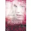 The Iron Queen - Vaskirálynő - kemény kötés