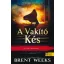 A vakító kés