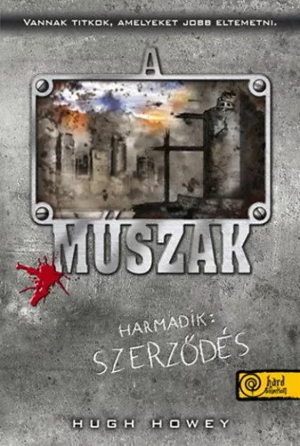 Műszak harmadik: szerződés