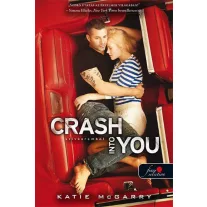Crash into You - Szívkarambol