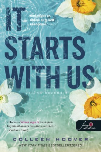 It Starts With Us – Velünk kezdődik (It ends with us 2.) fűzött