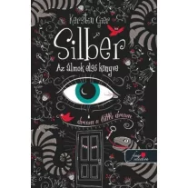 Silber - Az álmok első könyve - kemény kötés