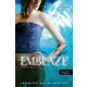 Emblaze - Lángolás - Violet Eden krónikák 3. - kemény kötés
