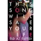 This song will save your life - Éld az életed!