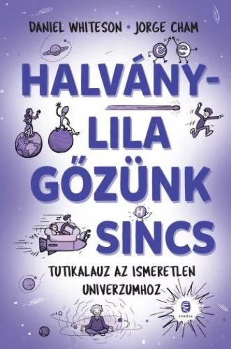 Halványlila gőzünk sincs