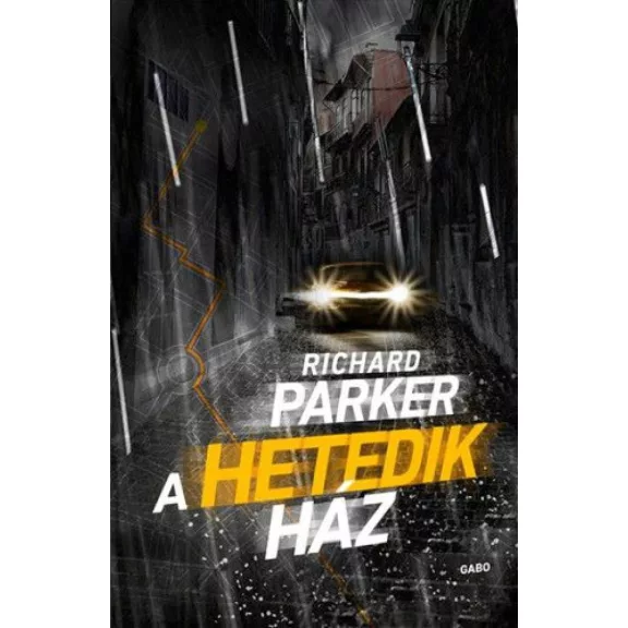 A hetedik ház A hetedik ház