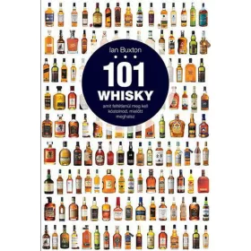   101 whisky, amit feltétlenül meg kell kóstolnod, mielőtt meghalsz