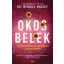 Okos belek - Az egészséges bélflórához vezető étrend
