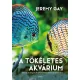 A tökéletes akvárium