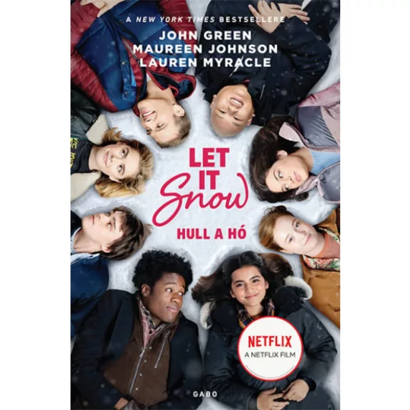 Let It Snow - Hull a hó - filmes borítóval Let It Snow - Hull a hó - filmes borítóval