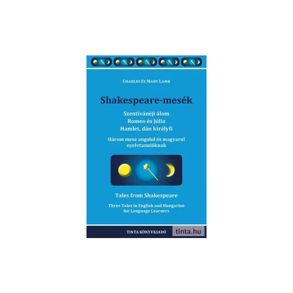 Shakespeare-mesék (kétnyelvű) Shakespeare-mesék (kétnyelvű)