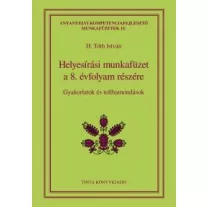 Helyesírási munkafüzet a 8. évfolyam részére