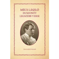 Mécs lászló huszonöt legszebb verse