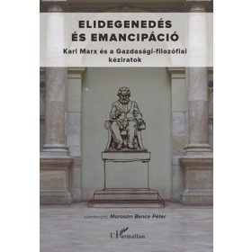 Elidegenedés és emancipáció