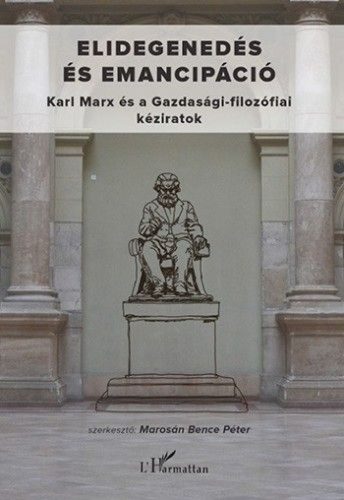 Elidegenedés és emancipáció