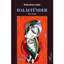 Haláltündér – Hét dráma