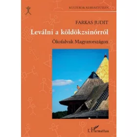 Leválni a köldökzsinórról - Ökofalvak Magyarországon