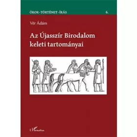 Az Újasszír Birodalom keleti tartományai