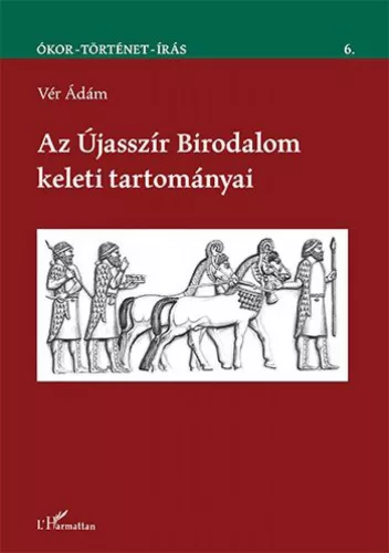 Az Újasszír Birodalom keleti tartományai