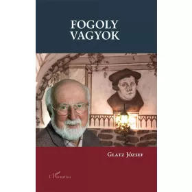 Fogoly vagyok