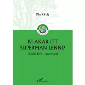 Ki akar itt Superman lenni?