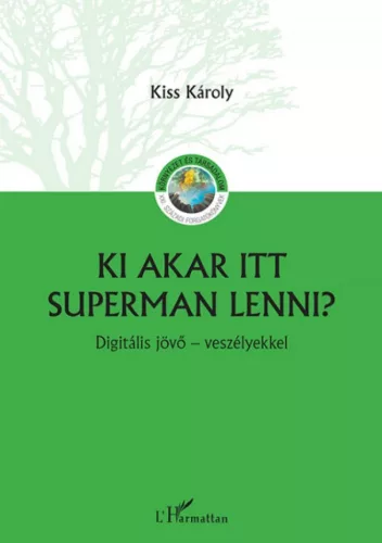 Ki akar itt Superman lenni?