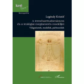 A természettudományos és a teológiai megismerés modelljei