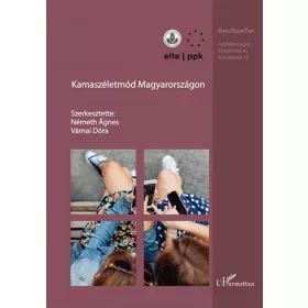 Kamaszéletmód Magyarországon