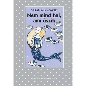 Nem mind hal, ami úszik