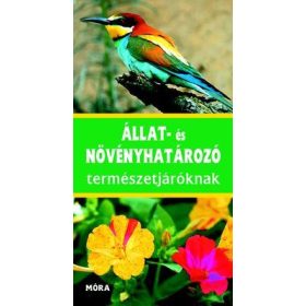 Állat- és növényhatározó természetjáróknak