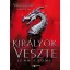 Királyok Veszte