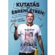 Kutatás az ébrenlétben