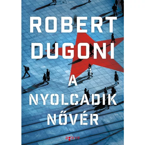 A nyolcadik nővér A nyolcadik nővér