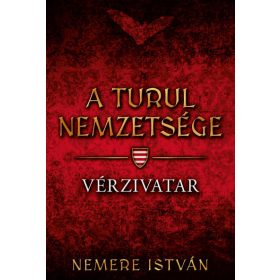 Vérzivatar - A Turul nemzetsége